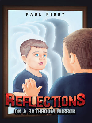 cover image of Reflections on a Bathroom Mirror